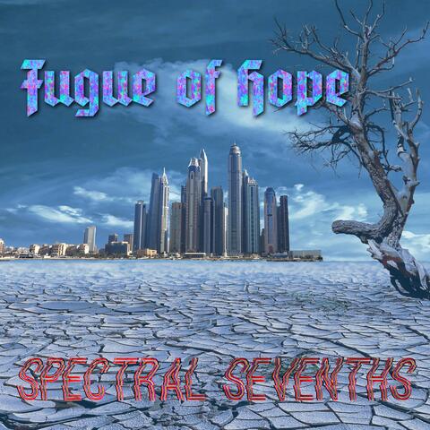 Fugue of Hope