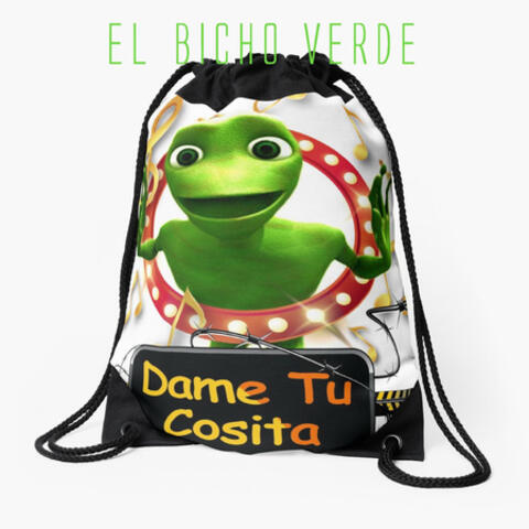 Dame Tu Cosita