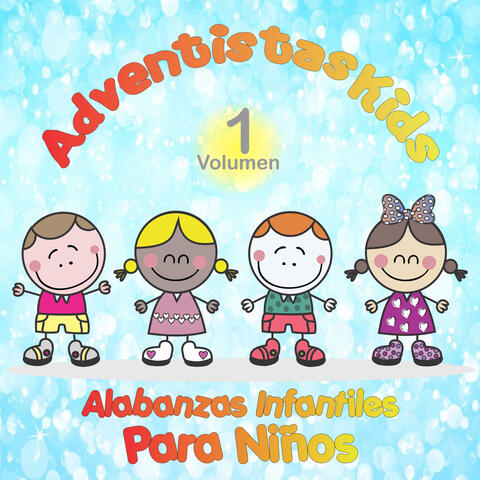 Alabanzas Infantiles para Niños, Vol. 1