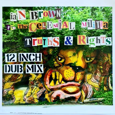 Truths & Rights (12 Inch Dub Mix)