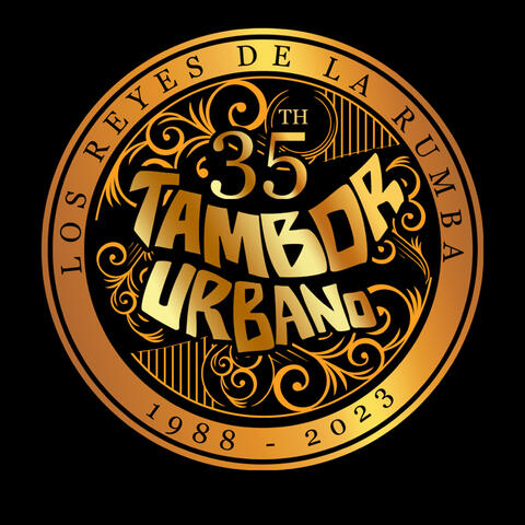 GRANDES EXITOS 35 ANIVERSARIO TAMBOR URBANO
