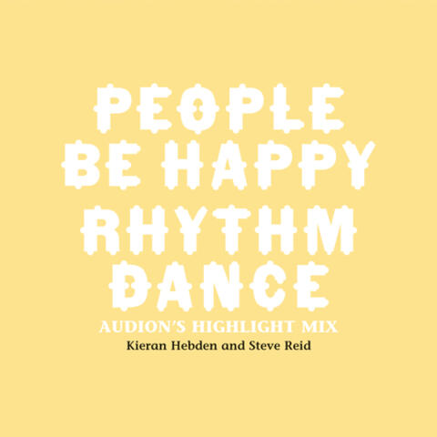 People Be Happy / Rhythm Dance