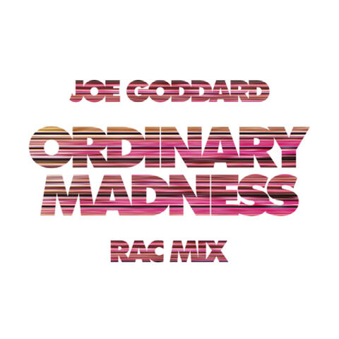 Ordinary Madness
