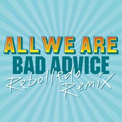 Bad Advice