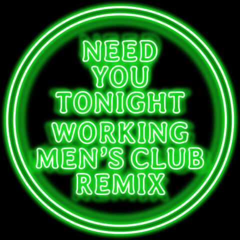 Need You Tonight