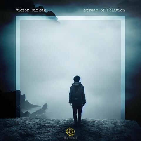 Stream of Oblivion