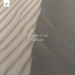 The Embrace of Calm