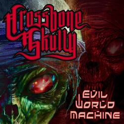 Evil World Machine