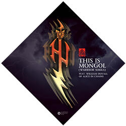 This Is Mongol (Warrior Souls) [feat. William DuVall of Alice In Chains]