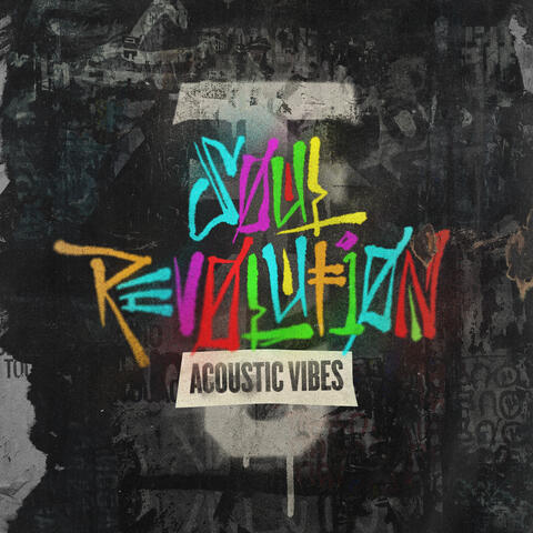 Soul Revolution: ACOUSTIC VIBES