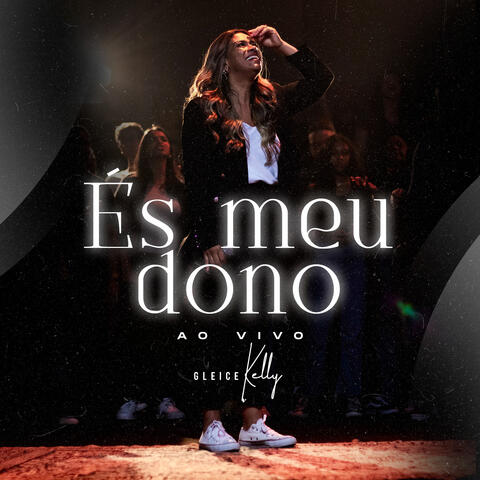 És meu dono
