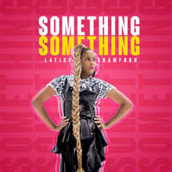 Something Something