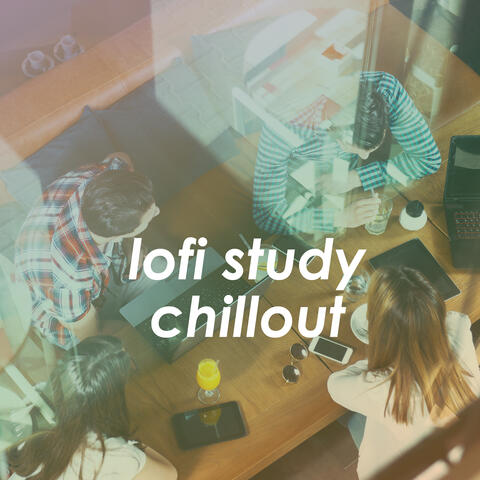 Lofi Study Chillout
