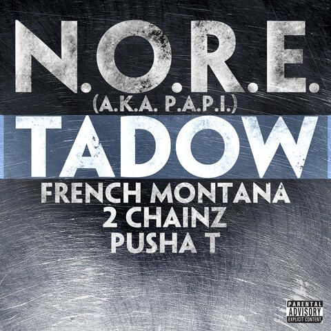 Tadow feat. French Montana, 2 Chainz & Pusha T