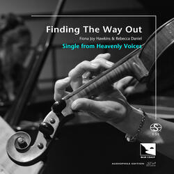 Finding The Way Out