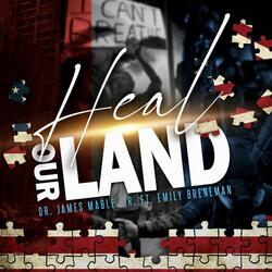 Heal Our Land