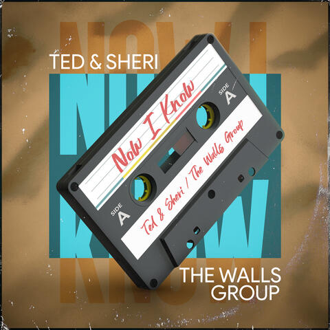 Ted & Sheri & The Walls Group