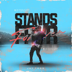 Stands Forever