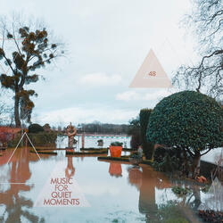 Music For Quiet Moments 48 - A Point In Time