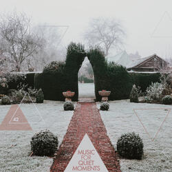 Music For Quiet Moments 42 - Glisten