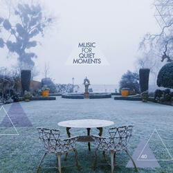 Music For Quiet Moments 40 - Doubt