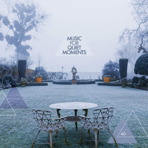 Music For Quiet Moments 40 - Doubt