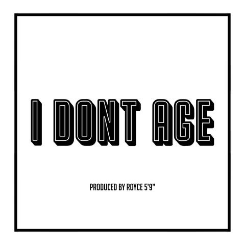 I Don't Age