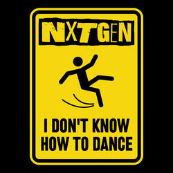 I Don’t Know How To Dance