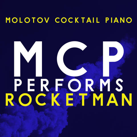 MCP Performs Rocketman