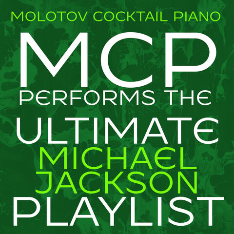 MCP Performs the Ultimate Michael Jackson Playlist
