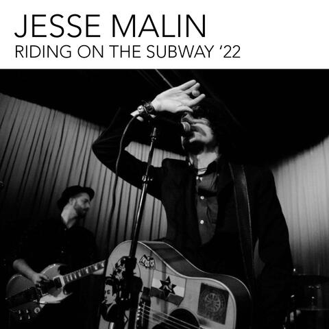 Riding on the Subway ‘22