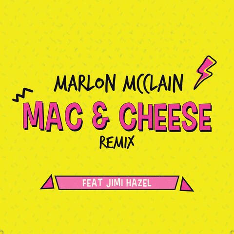 Mac & Cheese Remix