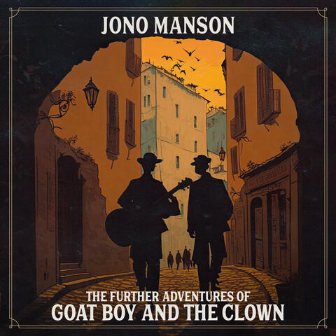 The Further Adventures of Goat Boy And The Clown