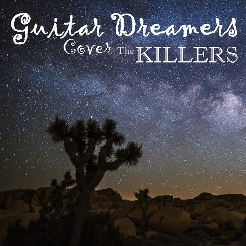 Guitar Dreamers Cover The Killers
