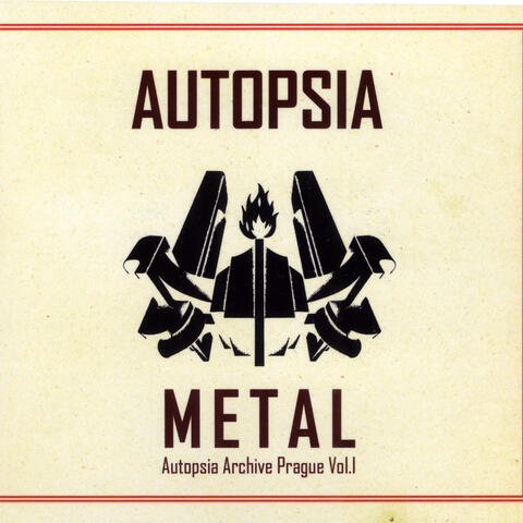 Metal, Autopsia Archive Prague, Vol. 1