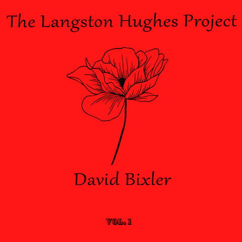 The Langston Hughes Project, Vol. 1