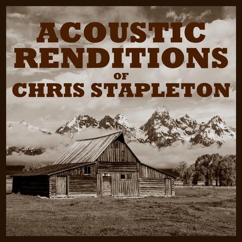 Acoustic Renditions of Chris Stapleton
