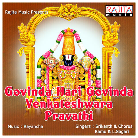 Govinda Hari Govinda Venkateshwara Pravathi