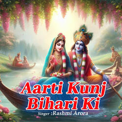 Aarti Kunj Bihari Ki
