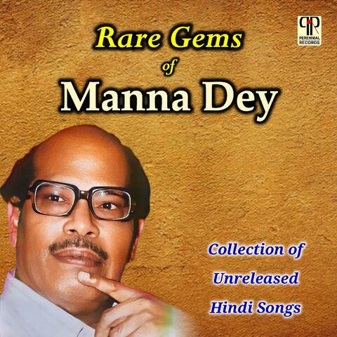 Rare Gems Of Manna Dey