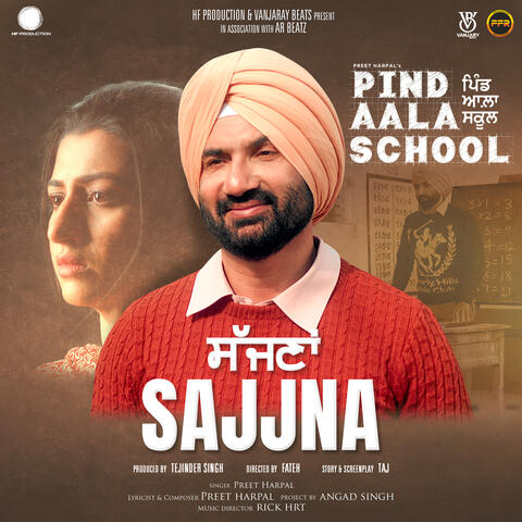 Sajjna (From "Pind Aala School") - Single