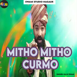 Mitho Mitho Curmo