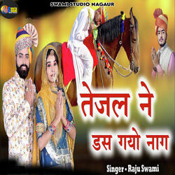 Tejal Ne Das Gyo Re Naag