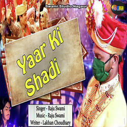 Yaar Ki Shadi