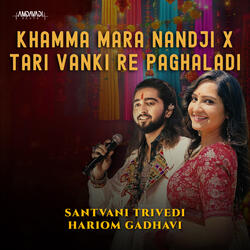 Khamma Mara Nandji X Tari Vanki Re Paghaladi