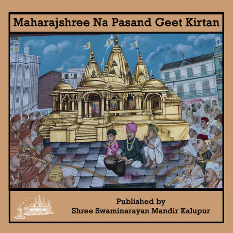 Maharajshree Na Pasand Geet Kirtan
