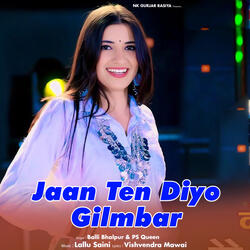 Jaan Ten Diyo Gilmbar