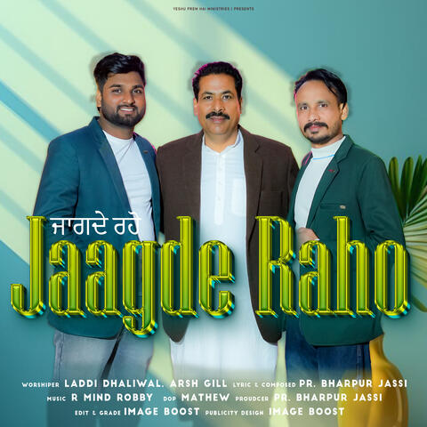 Jaagde Raho