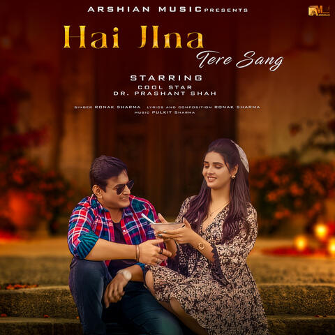 Hai Jina Tere Sang