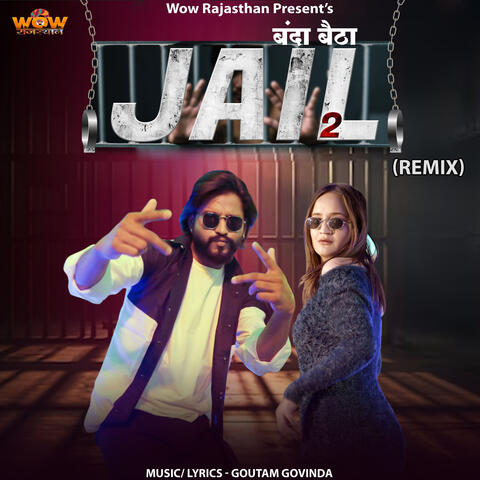 Banda Baitha Jail 2 Remix